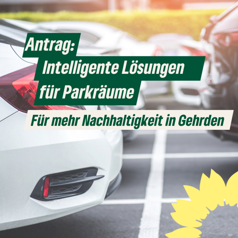 Antrag: Intelligente Lösungen für Parkräume – Gehrden soll nachhaltiger werden